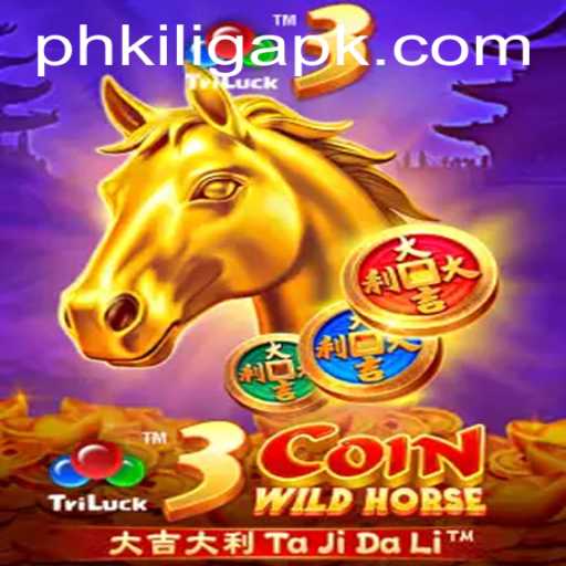 Experience PH KILIG in the Thrilling World of 3CoinWildHorse