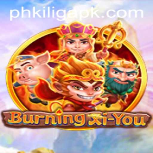 BurningXiYou: An Epic Journey in the World of PH KILIG